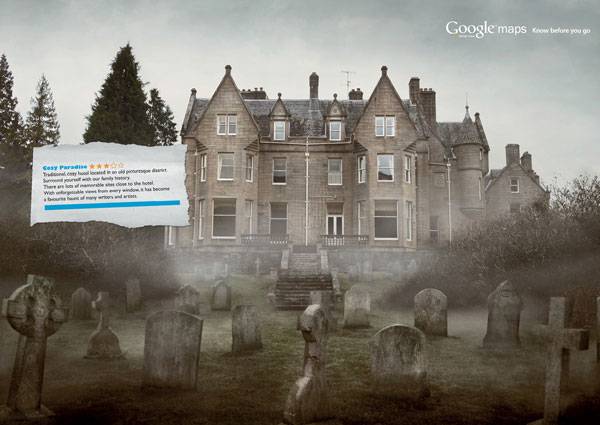 Google Maps Street View: Know before you go Print Ad For Inspiration