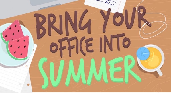 How to Enjoy Summer in the Office